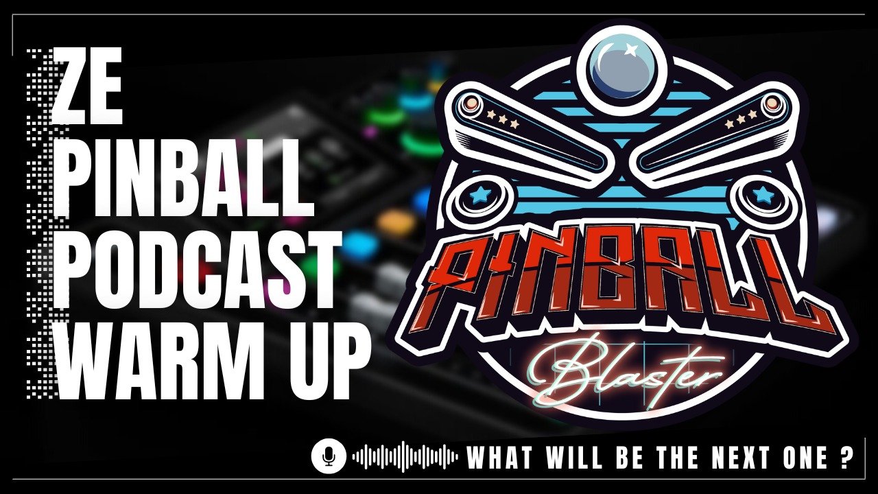 Ze Pinball Podcast Warm Up