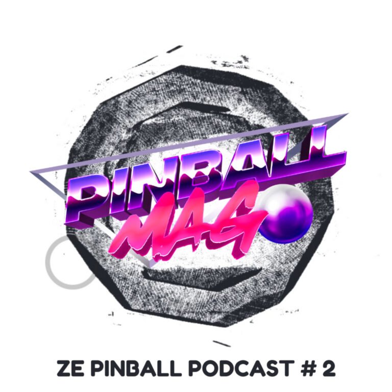 Ze Pinball Podcast épisode 2 | Twipy & Williams Electronics Games