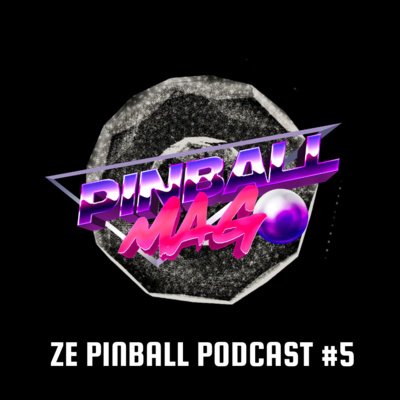 Ze Pinball Podcast épisode 5 | The Shadow grand frère du the Mandalorian ? | Focus : les mini playfields