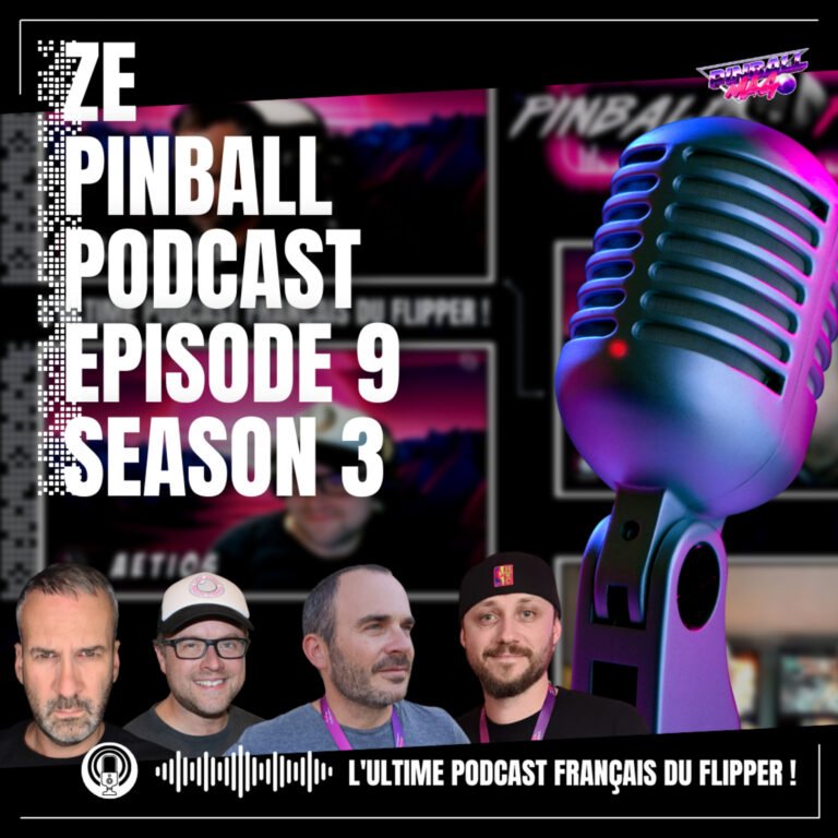 Ze Pinball Podcast épisode 9 Saison 3 | Rubrique de Nick_O | Year Review Insider connected | Le flipper est-il un objet de luxe ?