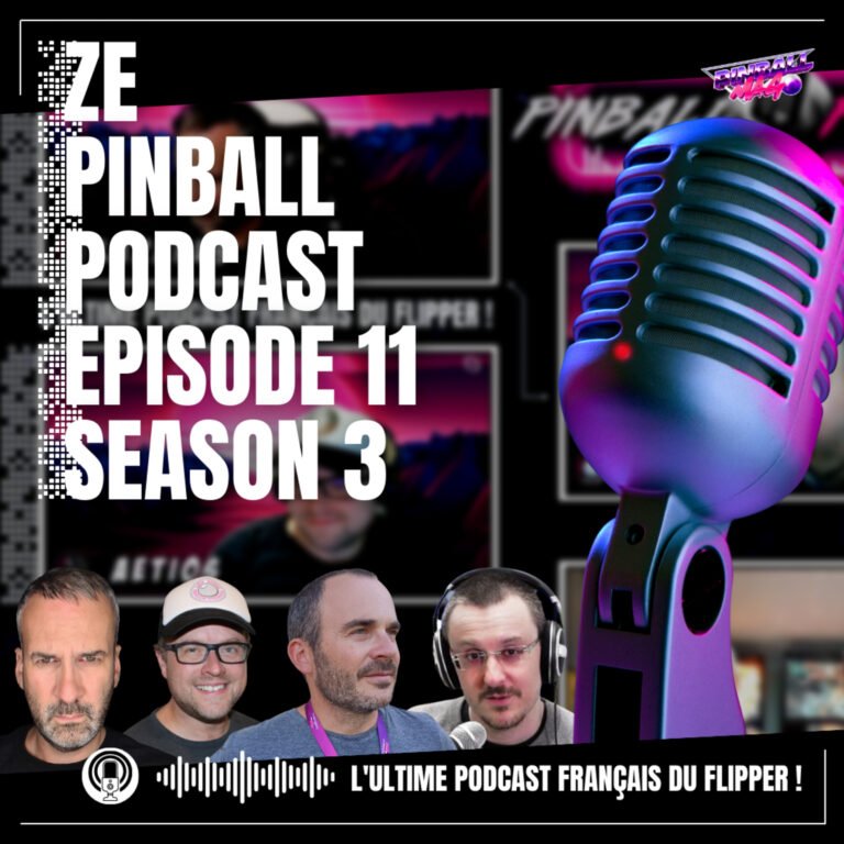 Ze Pinball Podcast épisode 11 Saison 3 | Les nouvelles sorties des fabricants : Godfather, Pulp Fiction, Galactic Tank Force
