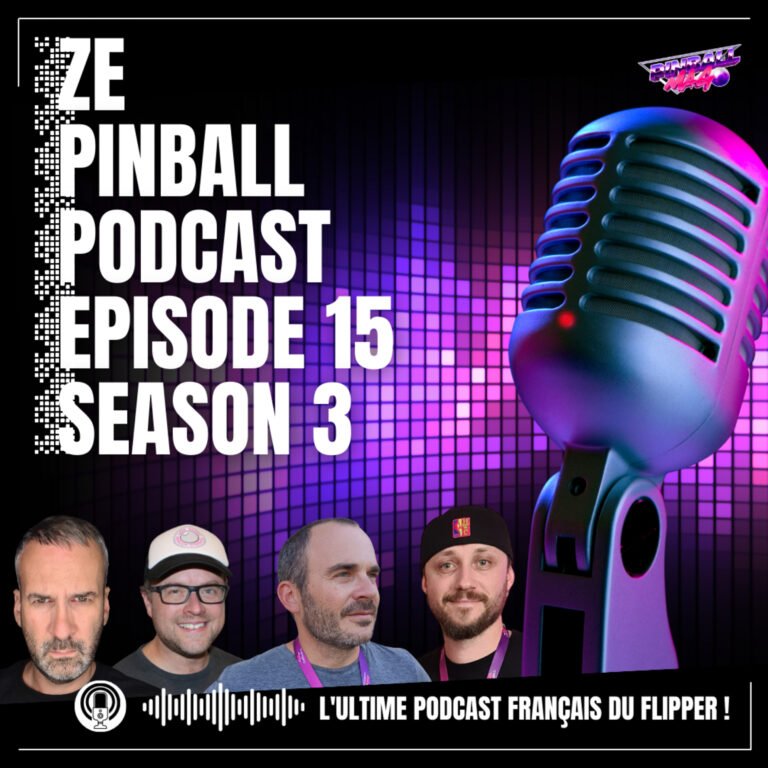 Ze Pinball Podcast épisode 15 Saison 3 | Les chroniques de la Rédaction, débat : le flipper est-il un sport ? feat Tony le Kiwi & Aaron