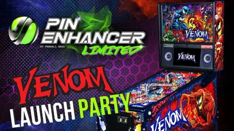 Pin Enhancer Limited Launch Party Venom 28 octobre 2023 Pinball Mag