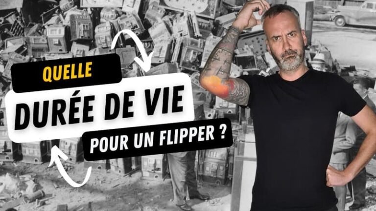 Quelle est la durée de vie d'un flipper